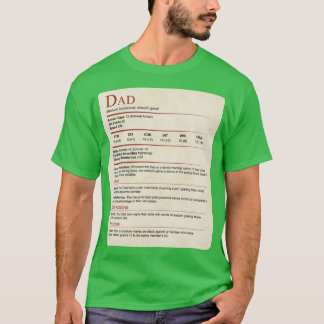 DD Pappa Stat Block present T Shirt