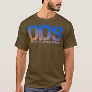 DDS T SHIRT