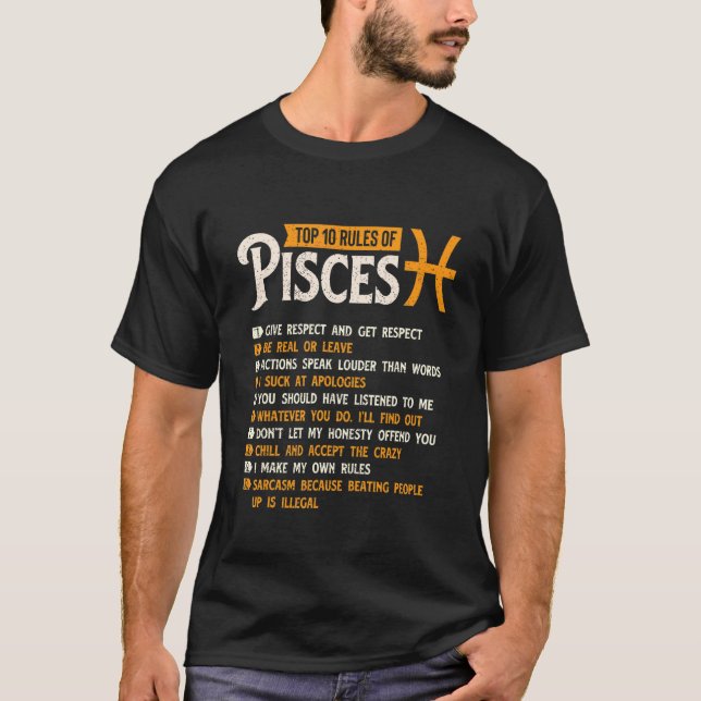 De 10 främsta Reglerna Pisces Horoscope Zodiac Sig T Shirt (Framsida)