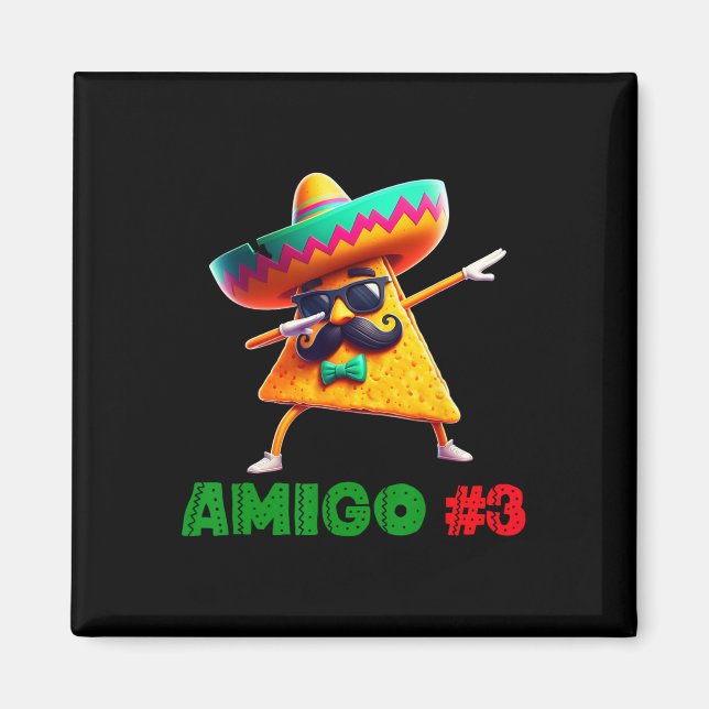 De 3 Tre Amigos Cinco De Mayo Amigo #3 Grupp Ma Magnet (Framsidan)