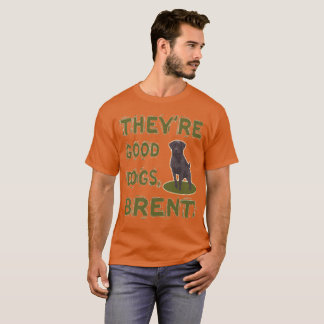 De är den bra hundBrentT-tröja T Shirt