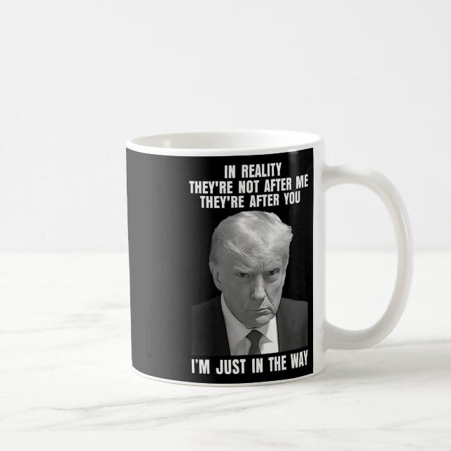 De är inte efter mig efter dig Trum Kaffemugg (Höger)