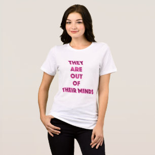 De är inte inne på sitt politiska budskap t shirt