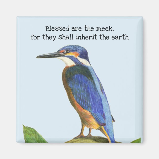 De är "Meek Kingfisher" Magnet (Framsidan)