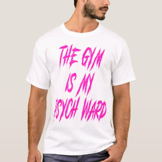 De är min Ward Funny Cute Psych Joke Fitness T Shirt