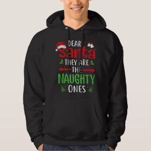 De är Naughty Ones Christm. Hoodie