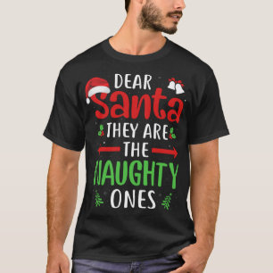 De är Naughty Ones Christm. T Shirt
