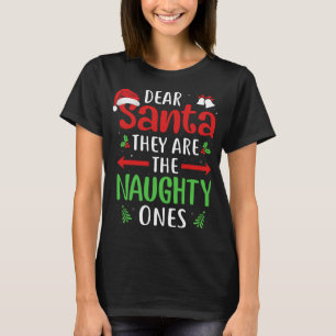 De är Naughty Ones Christm. T Shirt