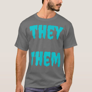 De är Pronouns LGBTQ Goth Turquise Aqua Hallo T Shirt