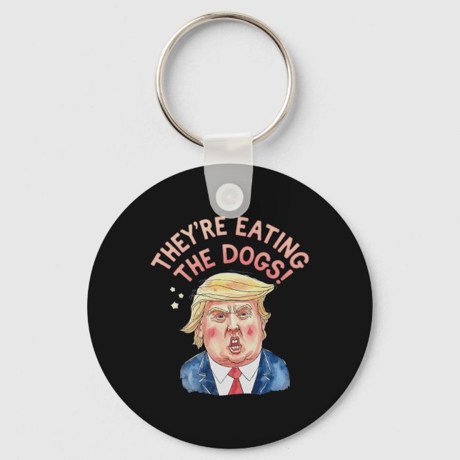 De är Trump Eating the Hundar - Trump Meme Nyckelring (Framsida)