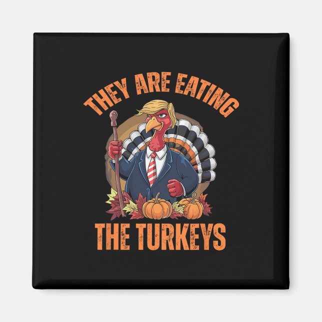 De äter den turkiska Thanksgivingen Trump Magnet (Framsidan)