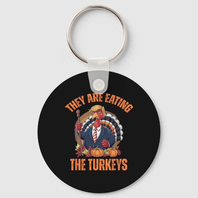 De äter den turkiska Thanksgivingen Trump Nyckelring (Framsida)