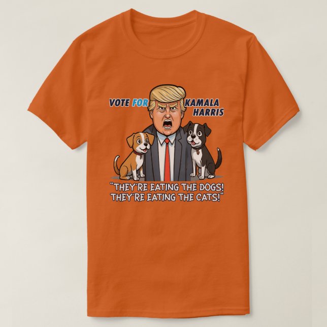De äter Hundar Funny Trump Kamala 2024 T Shirt (Design framsida)