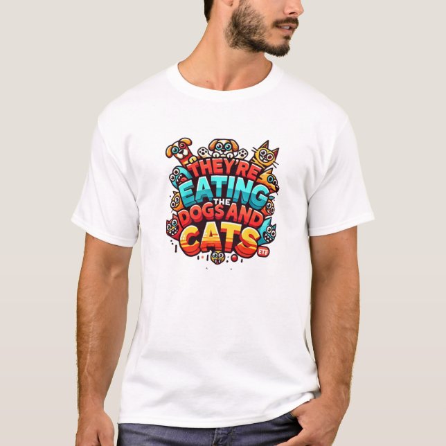 De äter Hundar och Cats Tshirt T Shirt (Framsida)