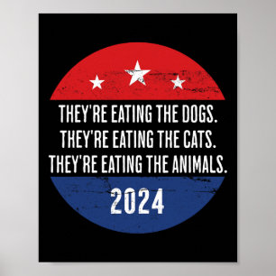 De äter Hundar som de äter upp Cats Tru Poster