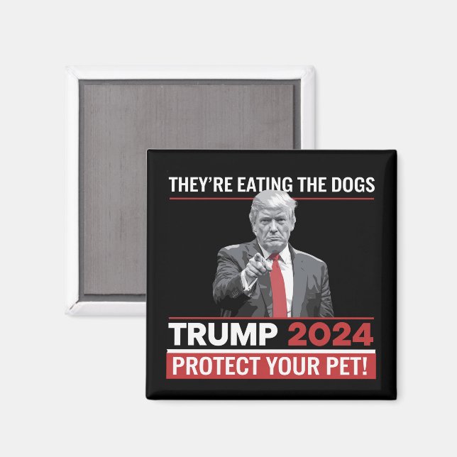 De äter hundarna Trump 2024-debatt  Magnet (Front/Back)