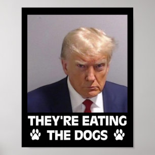 De äter hundarna Trump 2025 Amerika Val Poster