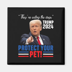 De äter hundarna Trump 2025 Debyte Skydda Magnet