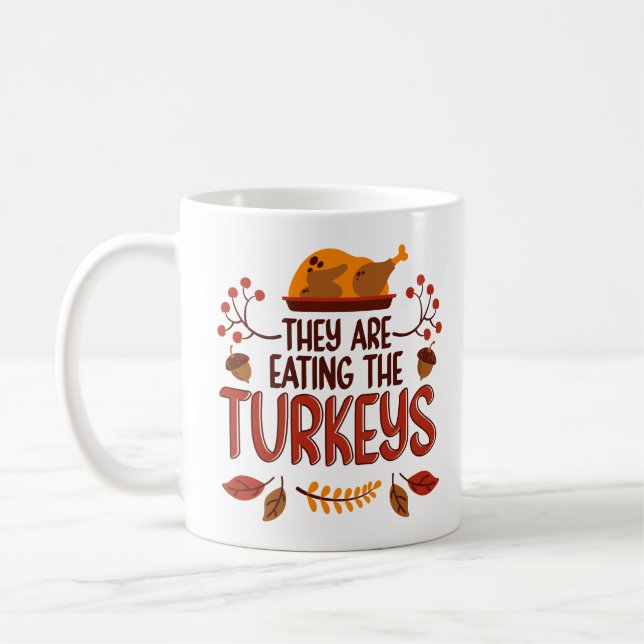De äter kalkonerna kaffemugg (Vänster)