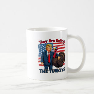 De äter kalkonerna på den berömda Donald Trump än Kaffemugg