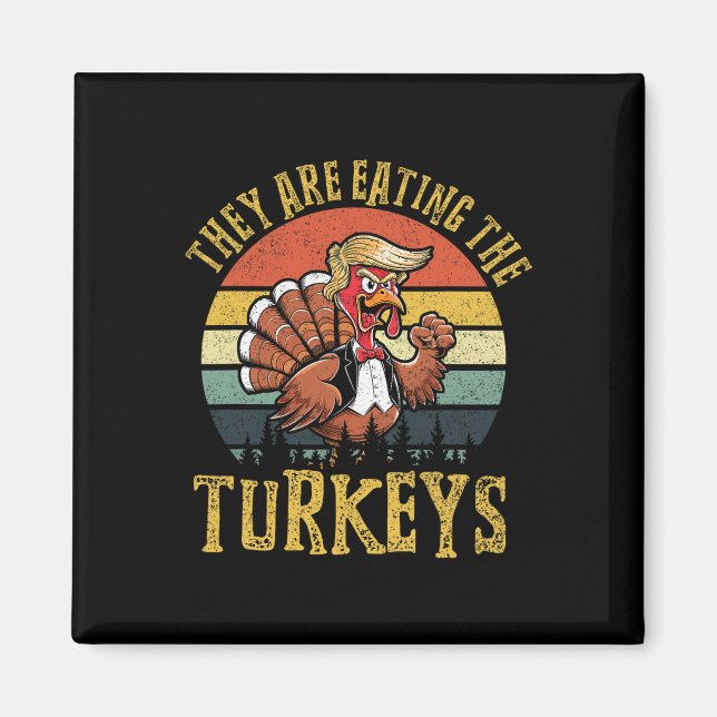 De äter kalkonerna Thanksgiving kalkon Tr Magnet (Framsidan)