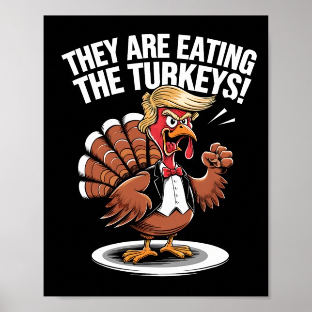 De äter kalkonernas fina Thanksgiving Tur Poster (Framsidan)