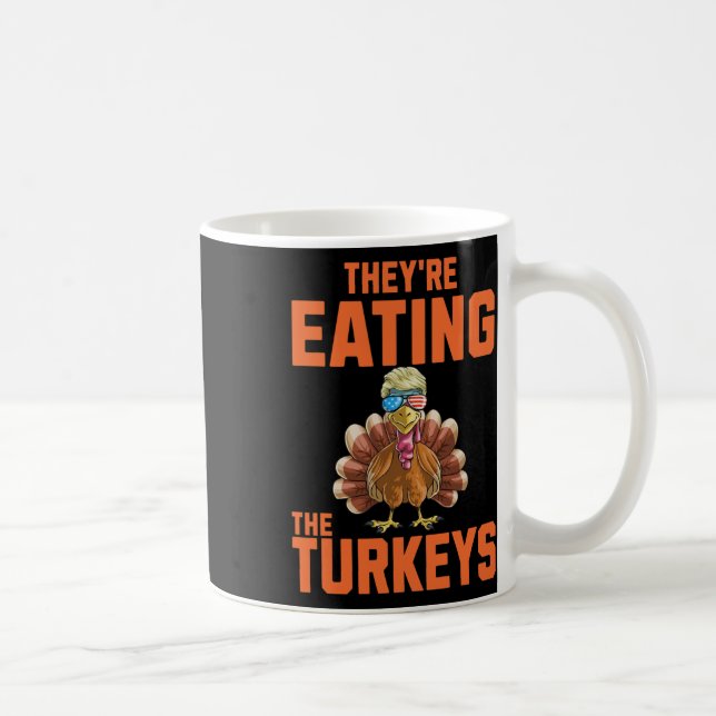 De äter kalkonernas Thanksgiving Trump Hum Kaffemugg (Höger)