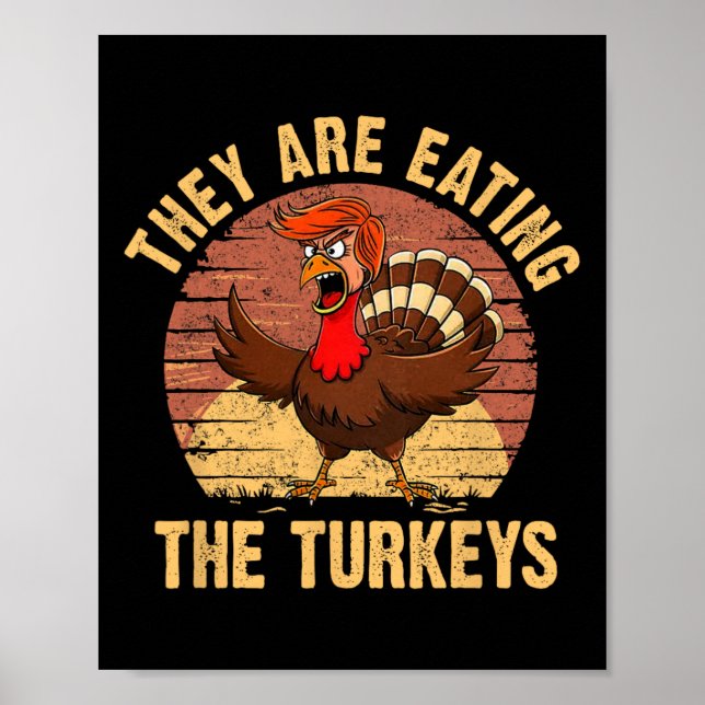De äter kalkonernas Thanksgiving Trump Hum Poster (Framsidan)