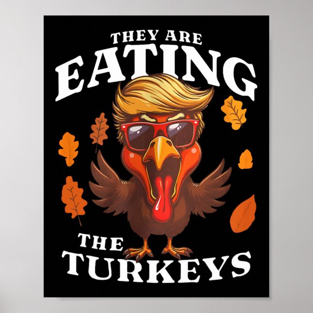 De äter Turkiet en fantastisk Trump-Thanksgiving Poster (Framsidan)