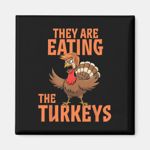 De äter Turkiet Lusnyj Donald Trump Thanksgi Magnet