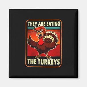 De äter Turkiet Lusnyj Donald Trump Thanksgi Magnet