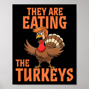 De äter Turkiet Roligt Donald Trump Thanksgiving Poster