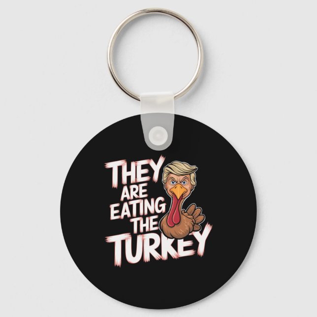 De äter Turkiets Donald Trump-Thanksgiving Nyckelring (Framsida)