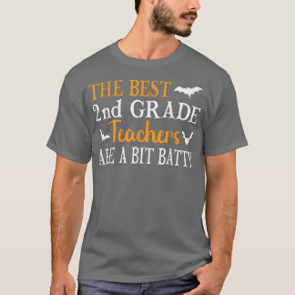 De bästa andra Klass-lärarna är en liten batalj. T Shirt