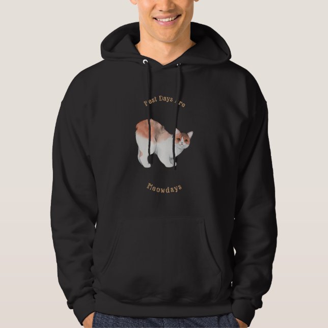 De bästa dagarna är Meowdays Hoodie (Framsida)