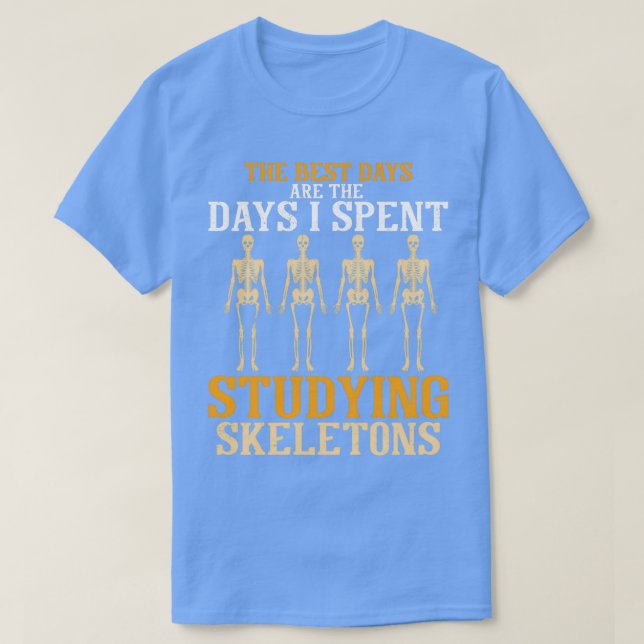 De bästa dagarna jag tillbringade med att studera  t shirt (Design framsida)