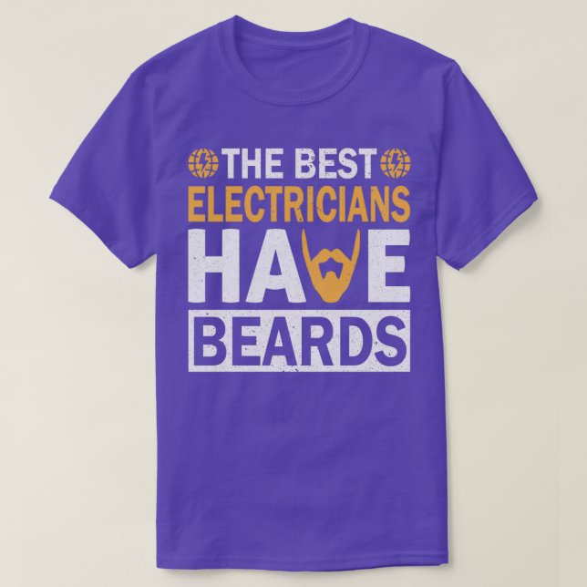 De bästa elektrikerna har Beards Funny Beard T Shirt (Design framsida)