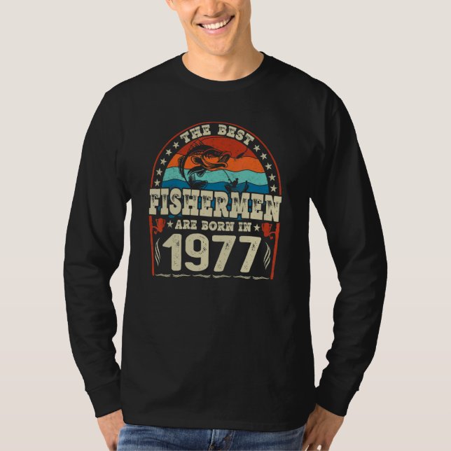 De bästa fiskarna föds 1977 och fiskar föds t shirt (Framsida)