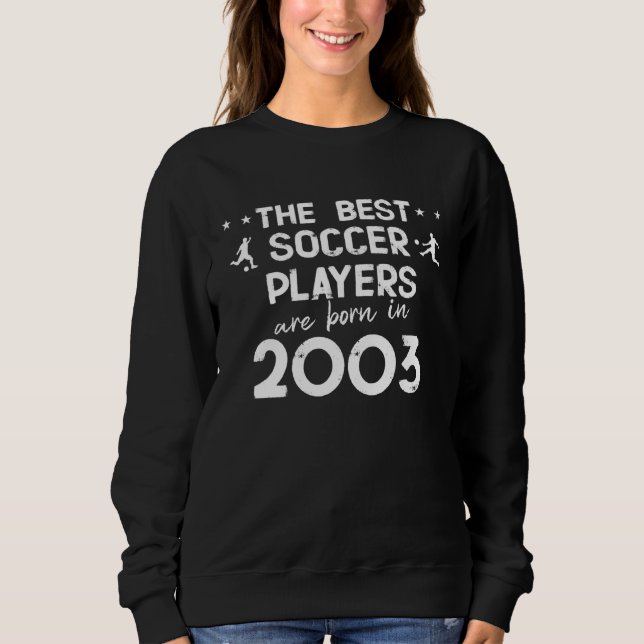 De bästa fotbollsspelarna är födda år 2003 t shirt (Framsida)