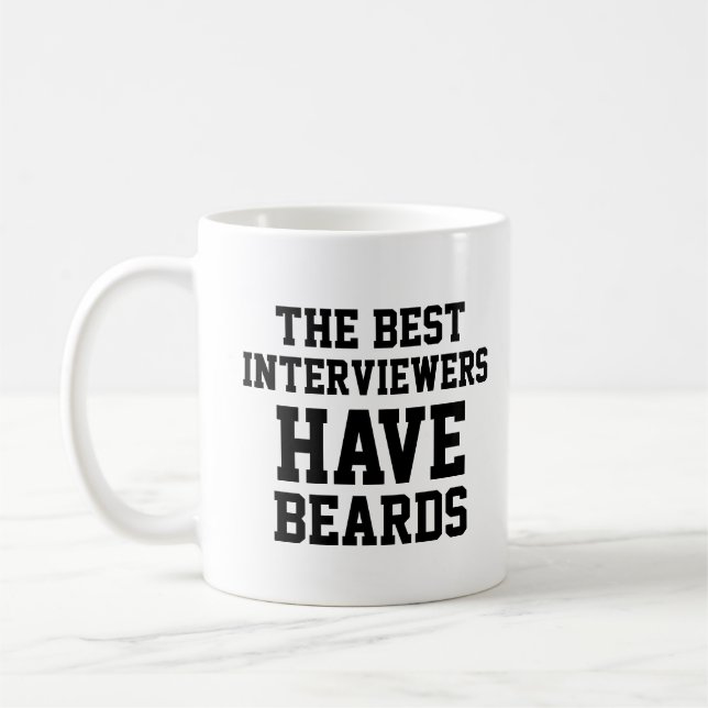 De bästa intervjuerna har utfall kaffemugg (Vänster)