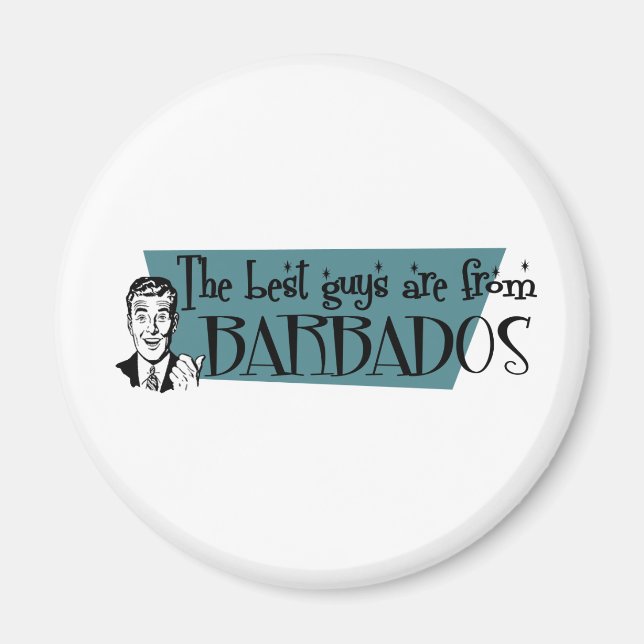 De bästa killarna är från Barbados Magnet (Framsidan)