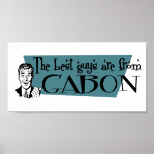 De bästa killarna kommer från Gabon Poster