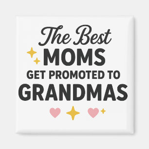 De bästa mammorna befordras till mormödrar magnet