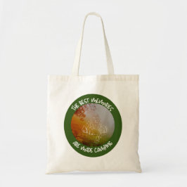 De bästa minnena har gjorts av Camping Tote Bag Tygkasse