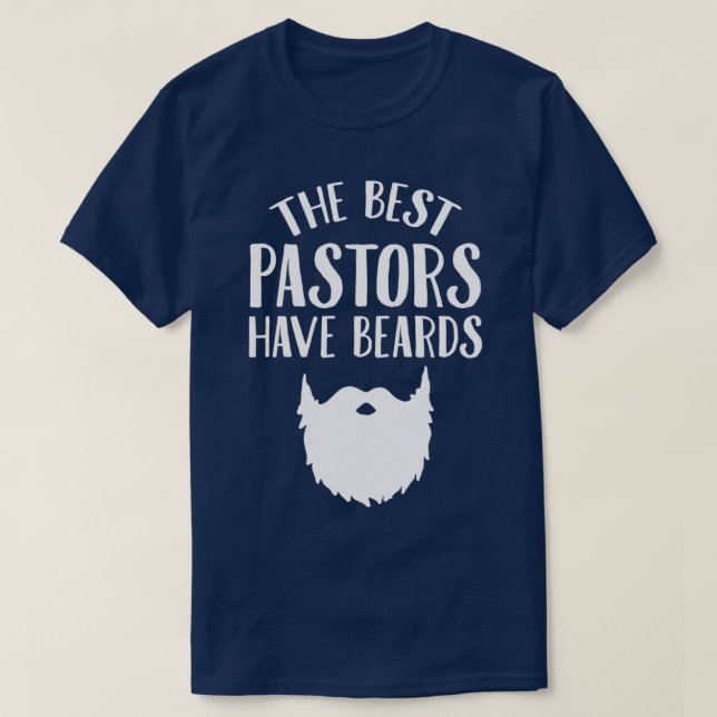De bästa pastorerna har skägg från Lustigt pastor  T Shirt (Design framsida)