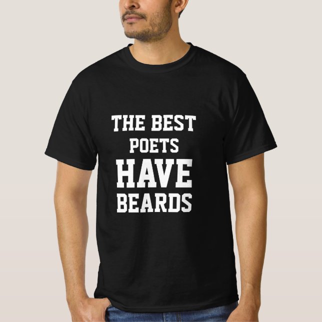 De bästa poeterna har skägg  T-Shirt (Framsida)