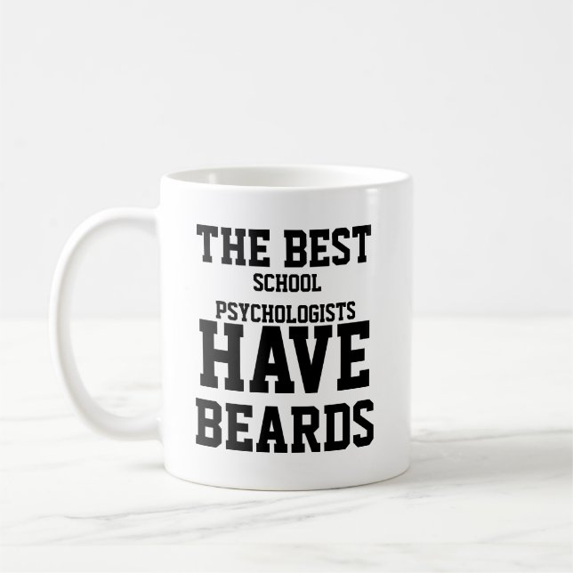 De bästa skolpsykologerna har skägg kaffemugg (Vänster)