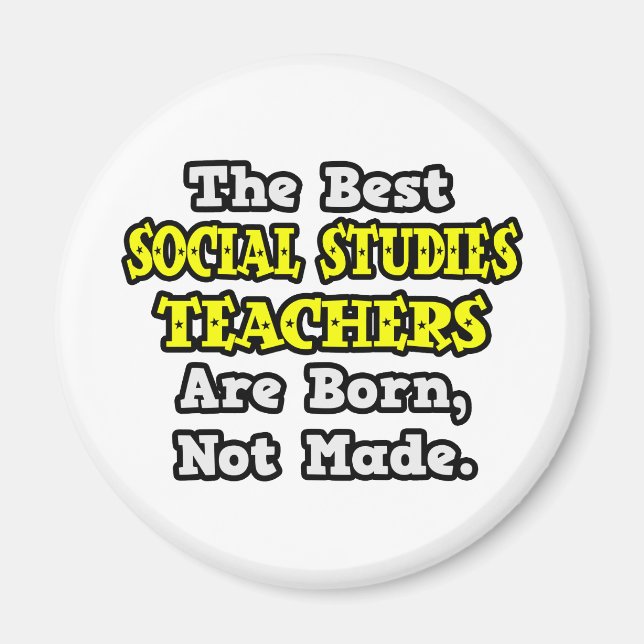 De bästa Social-studielärarna är födda, inte gjord Magnet (Framsidan)