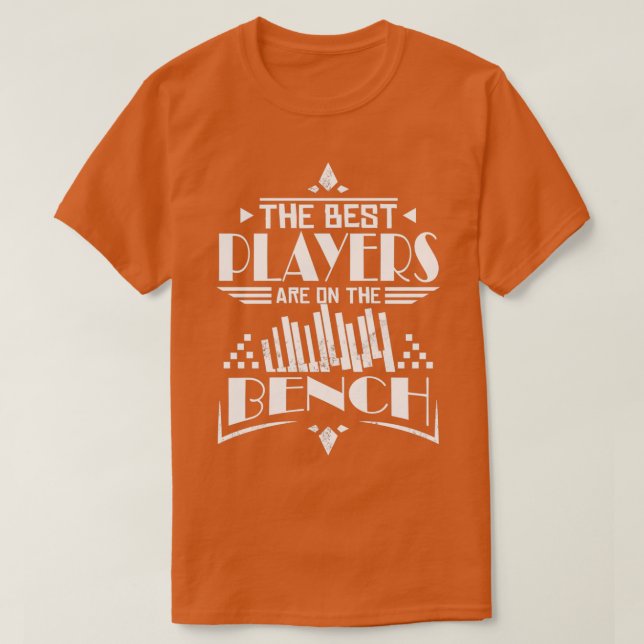 De bästa spelarna är på Bench Piano T Shirt (Design framsida)