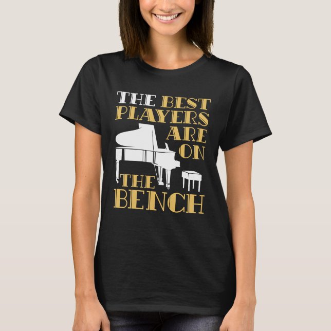 De bästa spelarna är på Bench Piano T Shirt (Framsida)